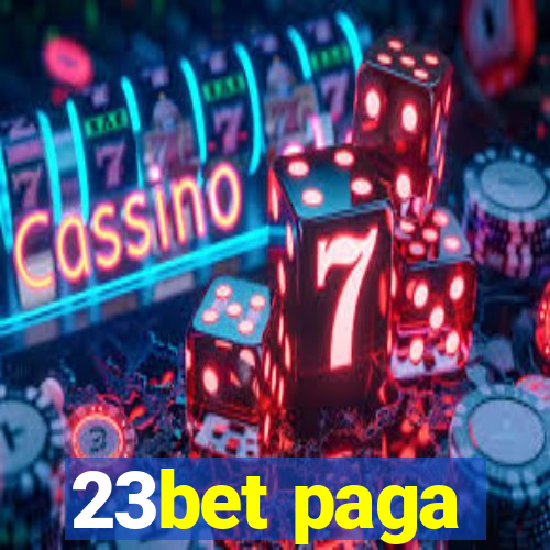 23bet paga